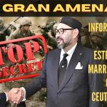 EMR: ¡Gran amenaza! Un informe alerta de las guerras híbridas de Marruecos para tomar Ceuta y Melilla