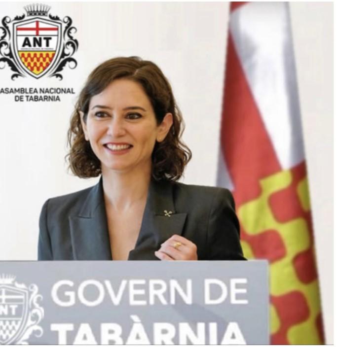 Isabel Díaz Ayuso será investida Presidenta de Tabarnia en Madrid