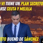 Jesús Ángel Rojo: "Mohamed VI tiene un plan para anexionarse Ceuta y Melilla con el visto bueno de Sánchez"