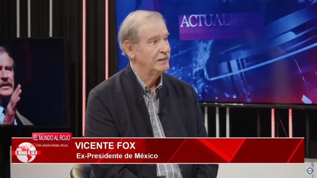 Vicente Fox: "Tenemos que acabar con estos movimientos que destruyen nuestras naciones"