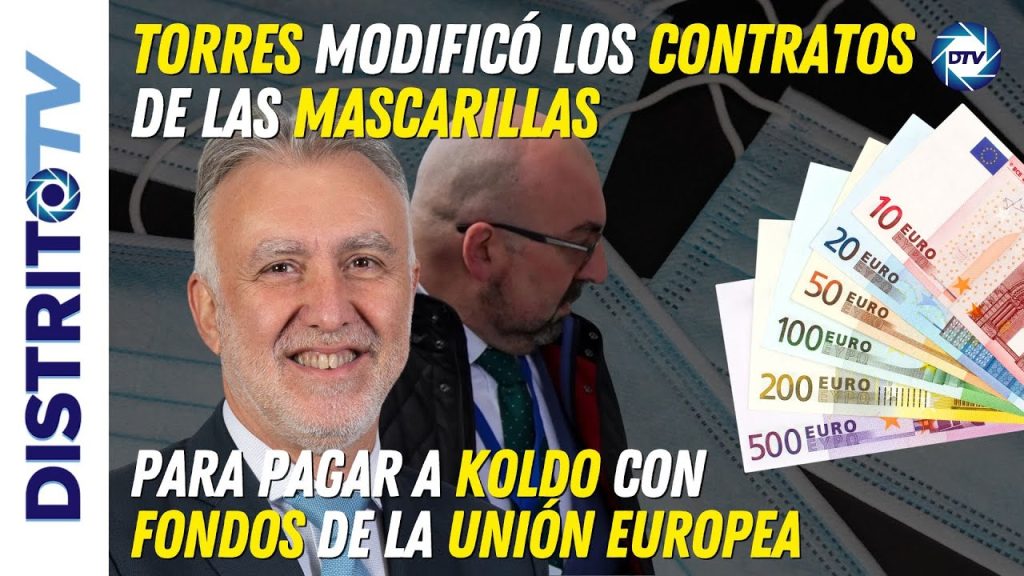 Torres modificó los contratos de las mascarillas para pagar a Koldo con fondos de la Unión Europea