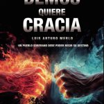 Luis Arturo Merlo presenta ‘DEMOSquiereCRACIA’, el libro que busca “despertar la conciencia ciudadana”