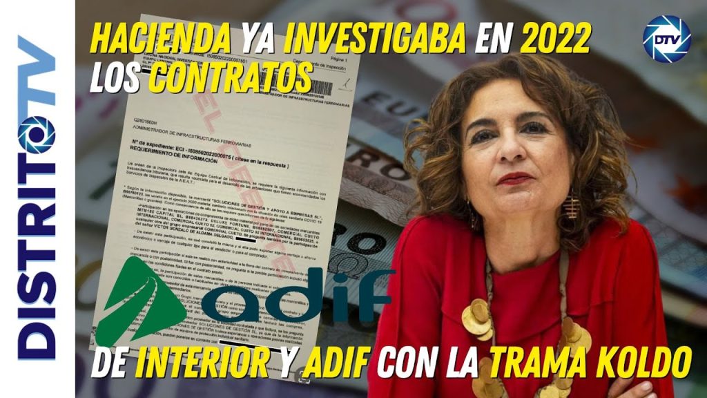 Hacienda ya investigaba en 2022 los contratos de Interior y Adif con la trama Koldo