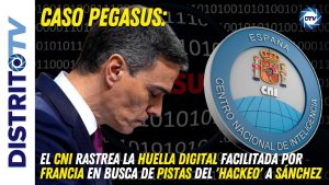 El CNI busca indicios del hackeo a Sánchez con la huella digital proporcionada por Francia